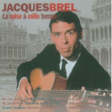 Brel, Jacques - La Valse a Mille Temps
