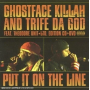 Ghostface Killah - Put It On the Line