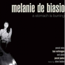 Biasio, Melanie De - A Stomach is Burning