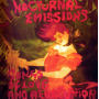 Nocturnal Emissions - Songs of Love and Revolution