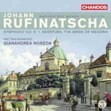 Rufinatscha, J. - Orchestral Works Vol.1