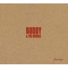 Buddy/Huddle - Farrago