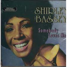 Bassey, Dame Shirley - Somebody Loves Me
