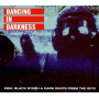 V/A - Dancing In the Darkness