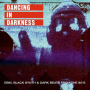 V/A - Dancing In Darkness
