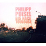 Poisel, Philipp - Bis Nach Toulouse