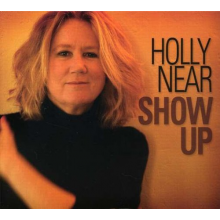 Near, Holly - Show Up