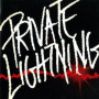 Private Lightning - Private Lightning
