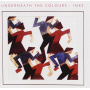 Inxs - Underneath the Colours