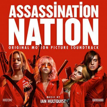 Hultquist, Ian - Assassination Nation