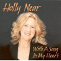 Near, Holly - With a Song On My Heart