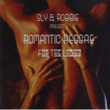 Sly & Robbie - Romantic Reggae For the Ladies