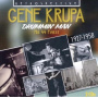 Krupa, Gene & His Orchestra & Trio - Drummin' Man