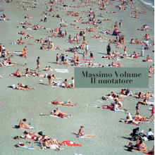Massimo Volume - Il Nuotatore