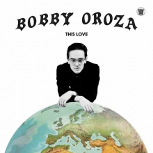 Oroza, Bobby - This Love