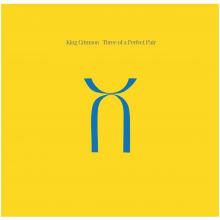 King Crimson - Three of a Perfect Pair