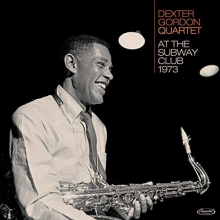 Gordon, Dexter - At the Subway Club 1973