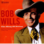 Wills, Bob - King of Swing