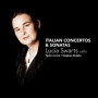 Swarts, Lucia - Italian Concertos & Sonatas