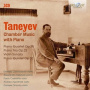 Taneyev, S. - Chamber Music With Piano