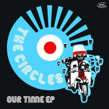 Circles - Our Time Ep