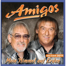 Amigos - Mein Himmel Auf Erden