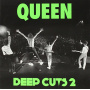 Queen - Deep Cuts 2 1977-1982