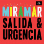 Miramar - Salida/Urgencia