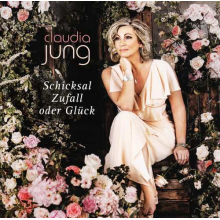 Jung, Claudia - Schicksal, Zufall Oder Gluck