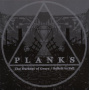 Planks - The Darkest of Grays
