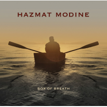 Hazmat Modine - Box of Breath