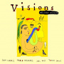 Aldana, Melissa - Visions