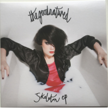 Good Natured - Skeleton Ep