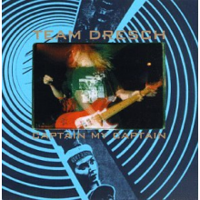 Team Dresch - Captain My Captain