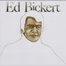 Bickert, Ed - Ed Bickert
