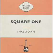 Smalltown - 7-Square One