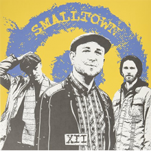 Smalltown - Xii (12"+CD+CD-Record)