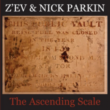 Z'ev & Nick Parkin - Ascending Scale