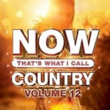 V/A - Now That's What I Call Country Vol.12