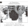 L'arpeggiata - La Tarantella: Antidotum Tarantulae
