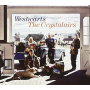 Crystalairs - Westwarts