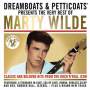 Wilde, Marty - Dreamboats & Petticoats Presents the Very Best of Marty Wilde