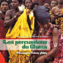 Tettey Addy, Mustapha - Les Percussions Du Ghana