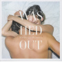 Washed Out - Within and Without