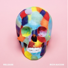 Aucoin, Rich - Release
