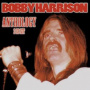Harrison, Bobby - Anthology