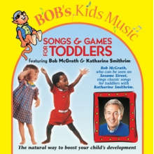 McGrath, Bob K Smithrim - Songs & Games For Toddlers