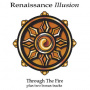 Renaissance Illusion - Through the Fire