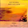 Russell, Ray - Why Not Now