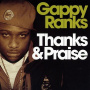 Ranks, Gappy - Thanks and Praise